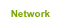 Network